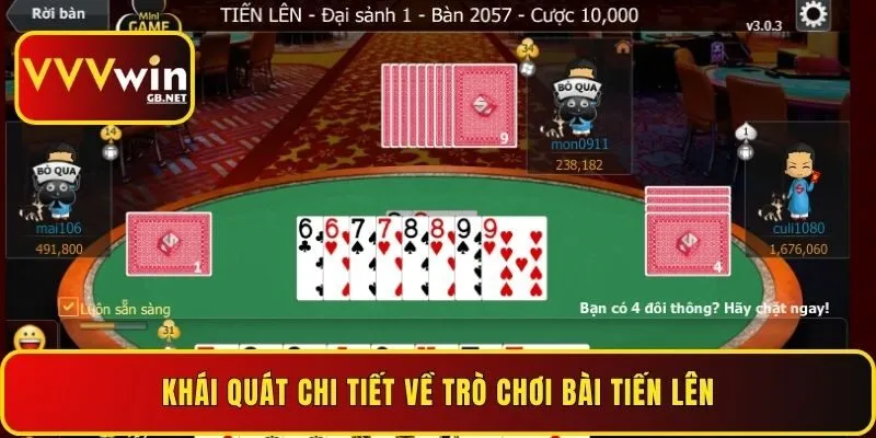 khai-quat-chi-tiet-ve-tro-choi-bai-tien-len